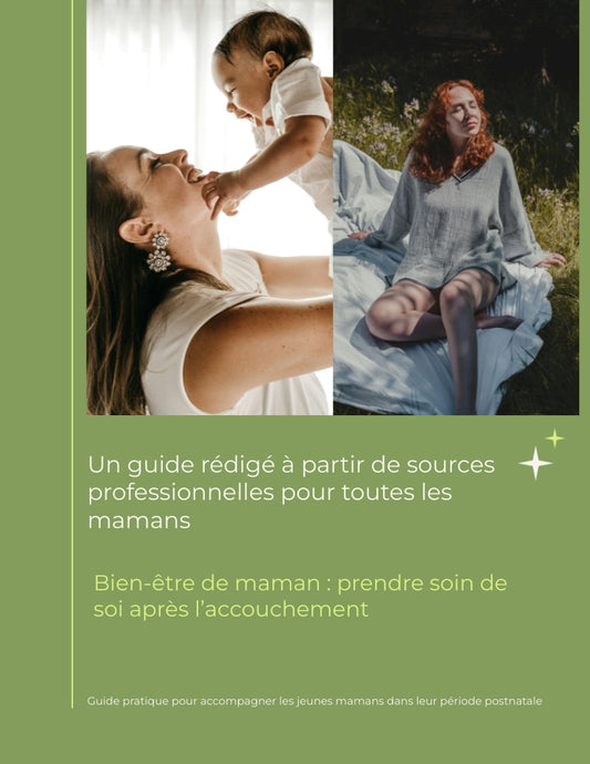 Bien-être de maman, prendre soin de soi après l'accouchement